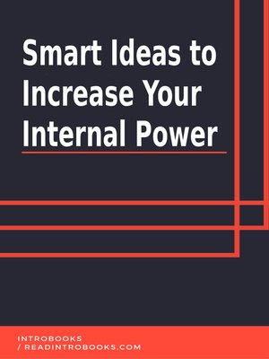 cover image of Smart Ideas to Increase Your Internal Power